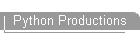 Python Productions